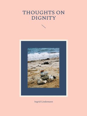 cover image of Thoughts on Dignity